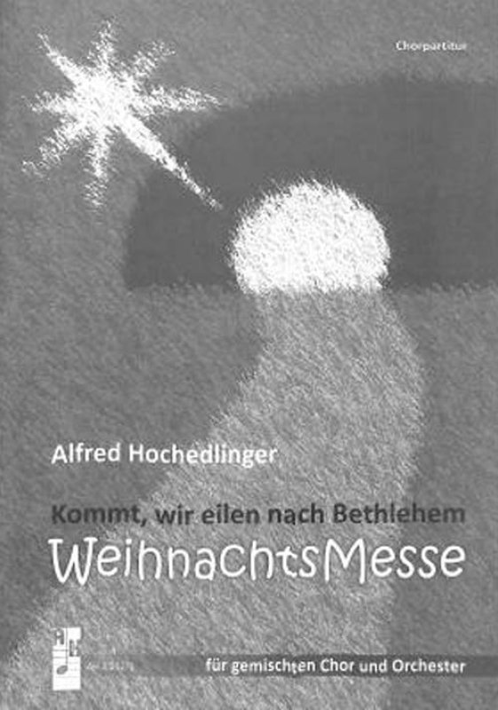 Kommt wir eilen nach Bethlehem Chorpartitur